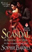 Cover art for The Scandal in Kissing an Heir: At the Kingsborough Ball