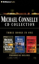 Cover art for Michael Connelly CD Collection 2: The Concrete Blonde, The Last Coyote, Trunk Music (Harry Bosch Series)