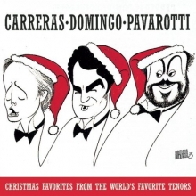 Cover art for Carreras / Domingo / Pavarotti: Christmas Favorites from the World's Favorite Tenors