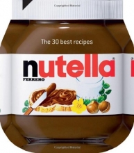 Cover art for Nutella: The 30 best recipes