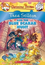 Cover art for Thea Stilton and the Blue Scarab Hunt: A Geronimo Stilton Adventure