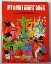 Cover art for My Giant Story Book Famous Fairy Tales, Animal Stories & Adventure Stories