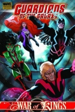 Cover art for Guardians of the Galaxy, Vol. 3: War of Kings, Book 2