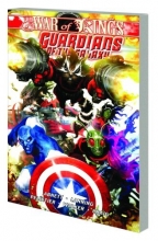 Cover art for Guardians of the Galaxy, Vol. 2: War of Kings, Book 1