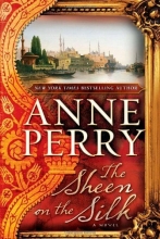 Cover art for The Sheen on the Silk: A Novel