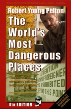 Cover art for Robert Young Pelton's the World's Most Dangerous Places