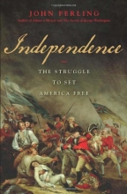 Cover art for Independence: The Struggle to Set America Free