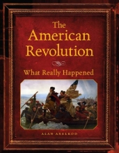 Cover art for The American Revolution What Really Happened