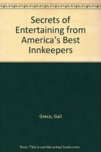 Cover art for Secrets of Entertaining From America's Best Innkeepers