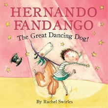 Cover art for Hernando Fandango: The Great Dancing Dog! (Meadowside PIC Books)