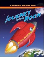 Cover art for Journey to the Moon: A Roaring, Soaring Ride! (Pop-Up Book)