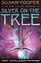 Cover art for Silver on the Tree (The Dark Is Rising Sequence)