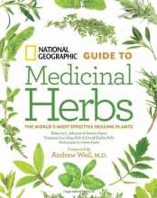Cover art for National Geographic Guide to Medicinal Herbs: The World's Most Effective Healing Plants