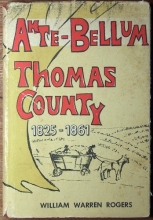 Cover art for Ante-bellum Thomas County, 1825-1861 (Florida State University studies)