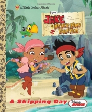 Cover art for A Skipping Day (Disney Junior: Jake and the Neverland Pirates) (Little Golden Book)