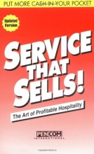 Cover art for Service That Sells! the Art of Profitable Hospitality