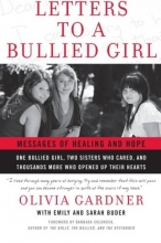 Cover art for Letters to a Bullied Girl: Messages of Healing and Hope
