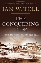 Cover art for The Conquering Tide: War in the Pacific Islands, 1942-1944 (Pacific War Trilogy)