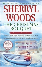 Cover art for The Christmas Bouquet: Bayside Retreat (A Chesapeake Shores Novel)