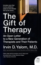 Cover art for The Gift of Therapy: An Open Letter to a New Generation of Therapists and Their Patients