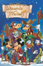 Cover art for Wizards of Mickey Vol 3: Battle for the Crown