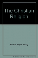 Cover art for The Christian Religion in Its Doctrinal Expression