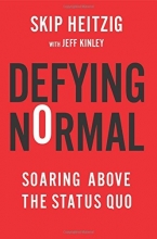 Cover art for Defying Normal: Soaring Above the Status Quo
