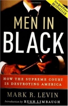 Cover art for Men in Black: How the Supreme Court Is Destroying America
