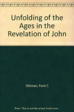 Cover art for The Unfolding of the Ages in the Revelation of John