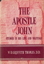 Cover art for The Apostle John: Studies in His Life and Writings (A Devotional Commentary)