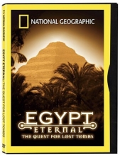 Cover art for National Geographic Egypt Eternal: The Quest for Lost Tombs