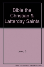 Cover art for The Bible the Christian & Latter-Day Saints