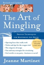 Cover art for The Art of Mingling: Proven Techniques for Mastering Any Room