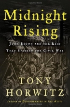 Cover art for Midnight Rising: John Brown and the Raid That Sparked the Civil War