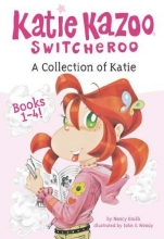 Cover art for A Collection of Katie: Books 1-4 (Katie Kazoo, Switcheroo)