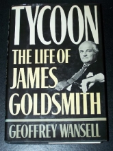Cover art for Tycoon: The Life of James Goldsmith