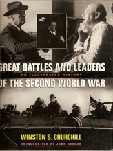 Cover art for Great Battles and Leaders of the Second World War: An Illustrated History