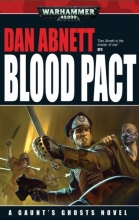 Cover art for Blood Pact (Gaunt's Ghosts Novels)