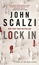 Cover art for Lock In: A Novel of the Near Future