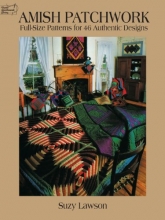 Cover art for Amish Patchwork: Full-Size Patterns for 46 Authentic Designs (Dover Quilting)