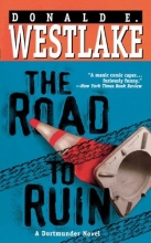 Cover art for The Road to Ruin (Dortmunder Novels)