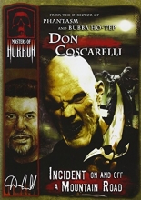 Cover art for Masters of Horror - Don Coscarelli - Incident on and off a Mountain Road