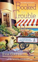 Cover art for Booked for Trouble: A Lighthouse Library Mystery