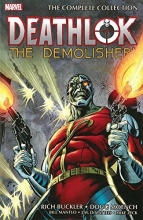 Cover art for Deathlok the Demolisher: The Complete Collection