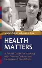 Cover art for Health Matters: A Pocket Guide for Working with Diverse Cultures and Underserved Populations