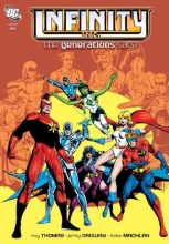 Cover art for Infinity Inc.: The Generations Saga Vol. 1