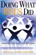 Cover art for Doing What Jesus Did: Ministering the Power of the Holy Spirit