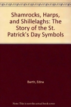 Cover art for Shamrocks, Harps, and Shillelaghs: The Story of the St. Patrick's Day Symbols