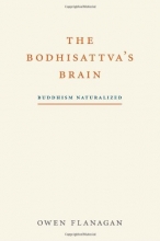 Cover art for The Bodhisattva's Brain: Buddhism Naturalized