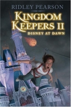 Cover art for Kingdom Keepers II: Disney at Dawn (The Kingdom Keepers)